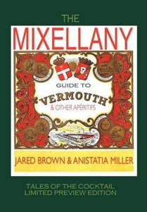 The Mixellany Guide to Vermouth and Other Apritifs